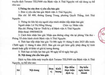 Thông báo mời chào giá gói thầu: Sửa chữa máy truyền dịch Terumo TELF600 của Bệnh viện A Thái Nguyên