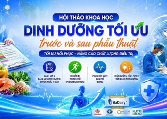 BỆNH VIỆN A TỔ CHỨC HỘI THẢO KHOA HỌC “DINH DƯỠNG TỐI ƯU TRƯỚC VÀ SAU PHẪU THUẬT”