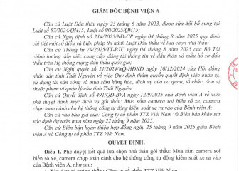Quyết định về việc phê duyệt kết quả lựa chọn nhà thầu gói thầu Mua sắm camera soi biển số xe, camera chụp toán cảnh cho hệ thống cổng tự động kiểm soát xe ra vào của Bệnh viện A