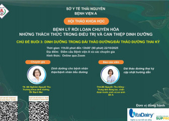 HỘI THẢO KHOA HỌC "BỆNH LÝ RỐI LOẠN CHUYỂN HOÁ - NHỮNG THÁCH THỨC TRONG ĐIỀU TRỊ VÀ CAN THIỆP DINH DƯỠNG" NGÀY 22/10/2025