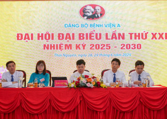 Đảng bộ Bệnh viện A tổ chức thành công Đại hội đại biểu lần thứ XXI, nhiệm kỳ 2025 - 2030