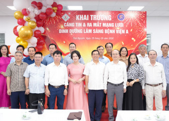 Bệnh viện A ra mắt mạng lưới dinh dưỡng lâm sàng và Khai trương Canteen