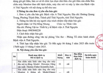 Thông báo mời chào giá gói thầu: Sửa chữa máy Monitor theo dõi bệnh nhân, máy đúc mô và máy ly tâm cảu Bệnh viên A Thái Nguyên