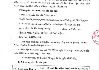 Thông báo mời chào giá gói thầu: Kiểm định thang máy nhà 6 tầng của Bệnh viện A