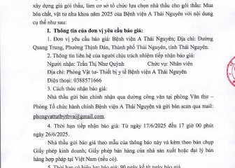 Thông báo mời chào giá gói thầu: Mua hóa chất vật tư nha khoa năm 2025 của Bệnh viện A Thái Nguyên