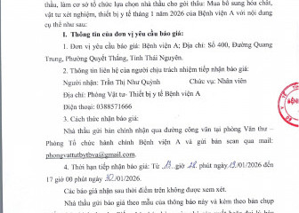 Thông báo mời chào giá gói thầu: Mua bổ xung hóa chất, vật tư xét nghiệm, thiết bị y tế tháng 1 năm 2026 của Bệnh viện A