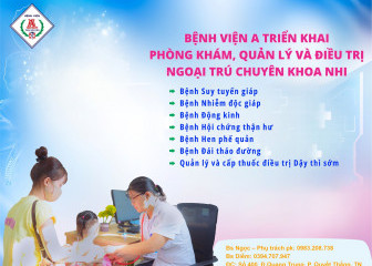 Bệnh viện A triển khai hoạt động phòng khám, quản lý và điều trị ngoại trú chuyên khoa nhi