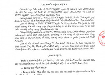 Quyết định về việc phê duyệt kết quả lựa chọn nhà thầu của gói thầu: Mua sắm cây hoa đào, cây hoa mai tết phục vụ tết âm lịch cho Bệnh viện A năm 2026