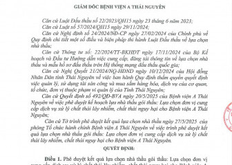 Quyết định về việc phê duyệt kết quả lựa chọn nhà thầu gói thầu: Lựa chọn đơn vị cung cấp dịch vụ xử lý chất thải lây nhiễm, chất thải nguy hại cho Bệnh viện A Thái Nguyên