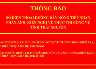 THÔNG BÁO: Số điện thoại đường dây nóng tiếp nhận phản ánh, kiến nghị về thực thi công vụ Tỉnh Thái Nguyên